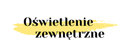Oświetlenie zewnętrzne 